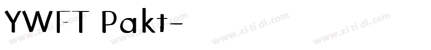 YWFT Pakt字体转换